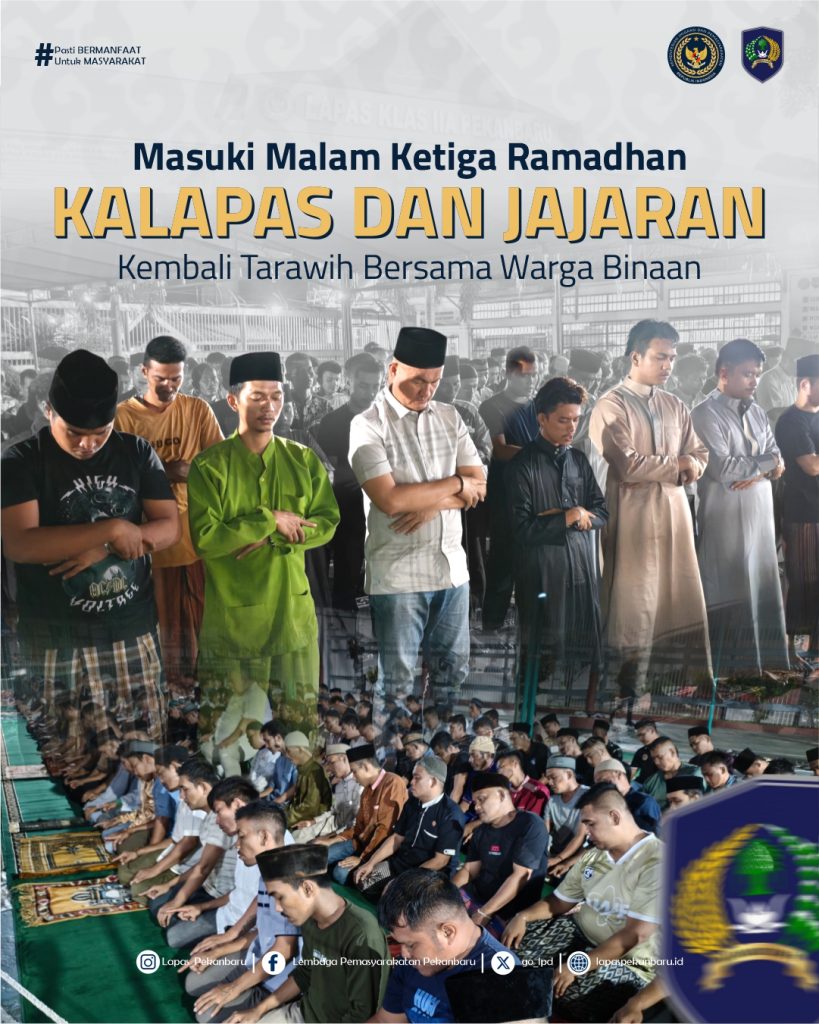 Masuki Malam Ketiga Ramadhan, Kalapas dan Jajaran Kembali Tarawih Bersama Warga Binaan