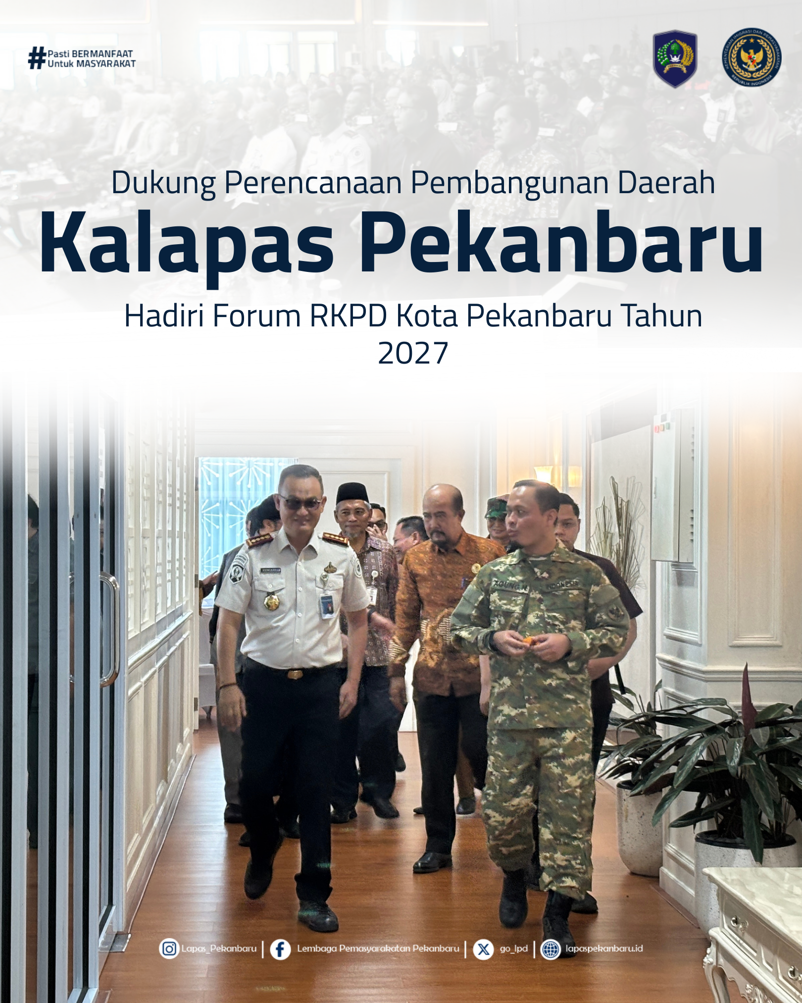Dukung Perencanaan Pembangunan Daerah, Kalapas Pekanbaru Hadiri Forum RKPD Kota Pekanbaru Tahun 2027