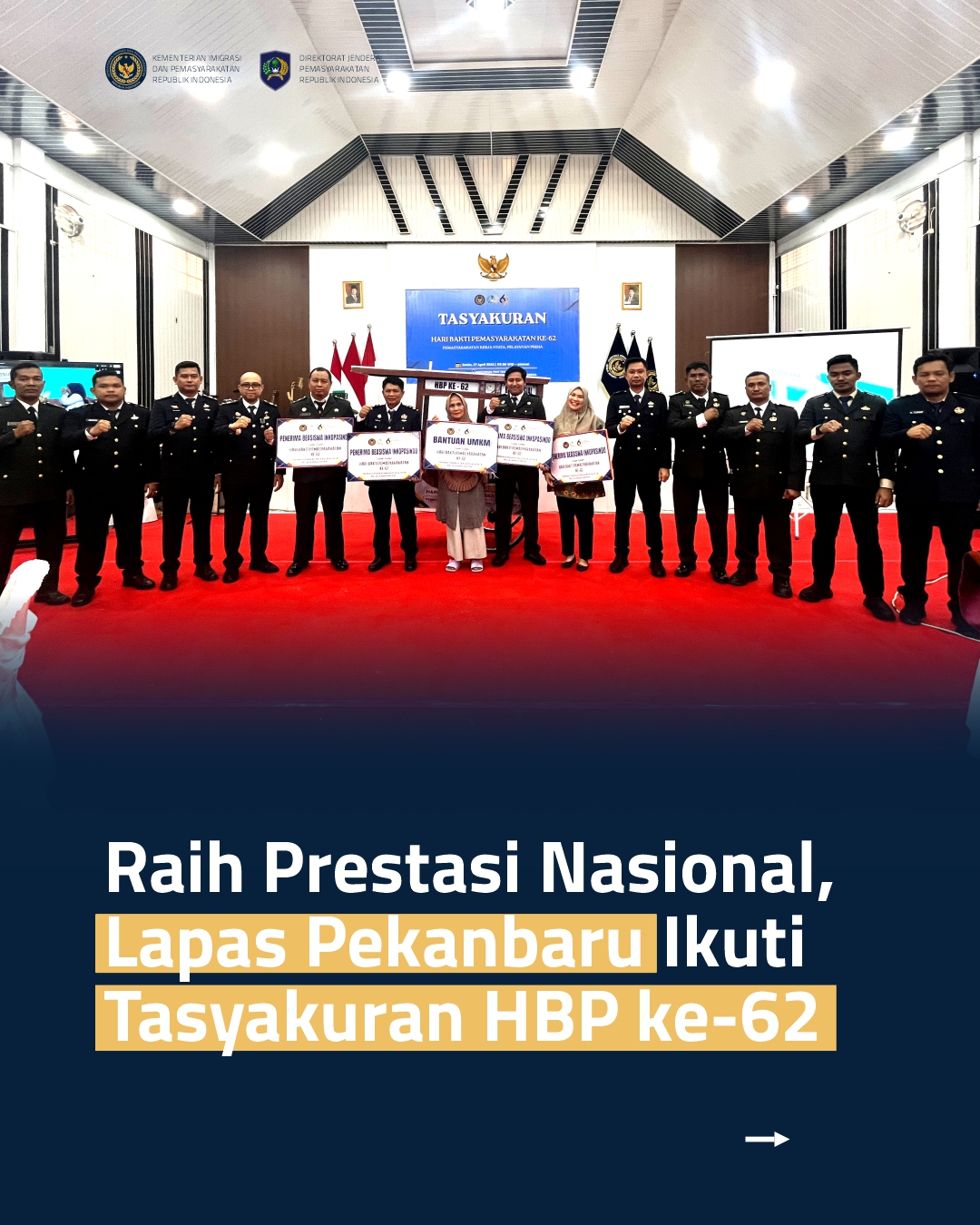 Raih Prestasi Nasional, Lapas Pekanbaru Ikuti Tasyakuran HBP ke-62