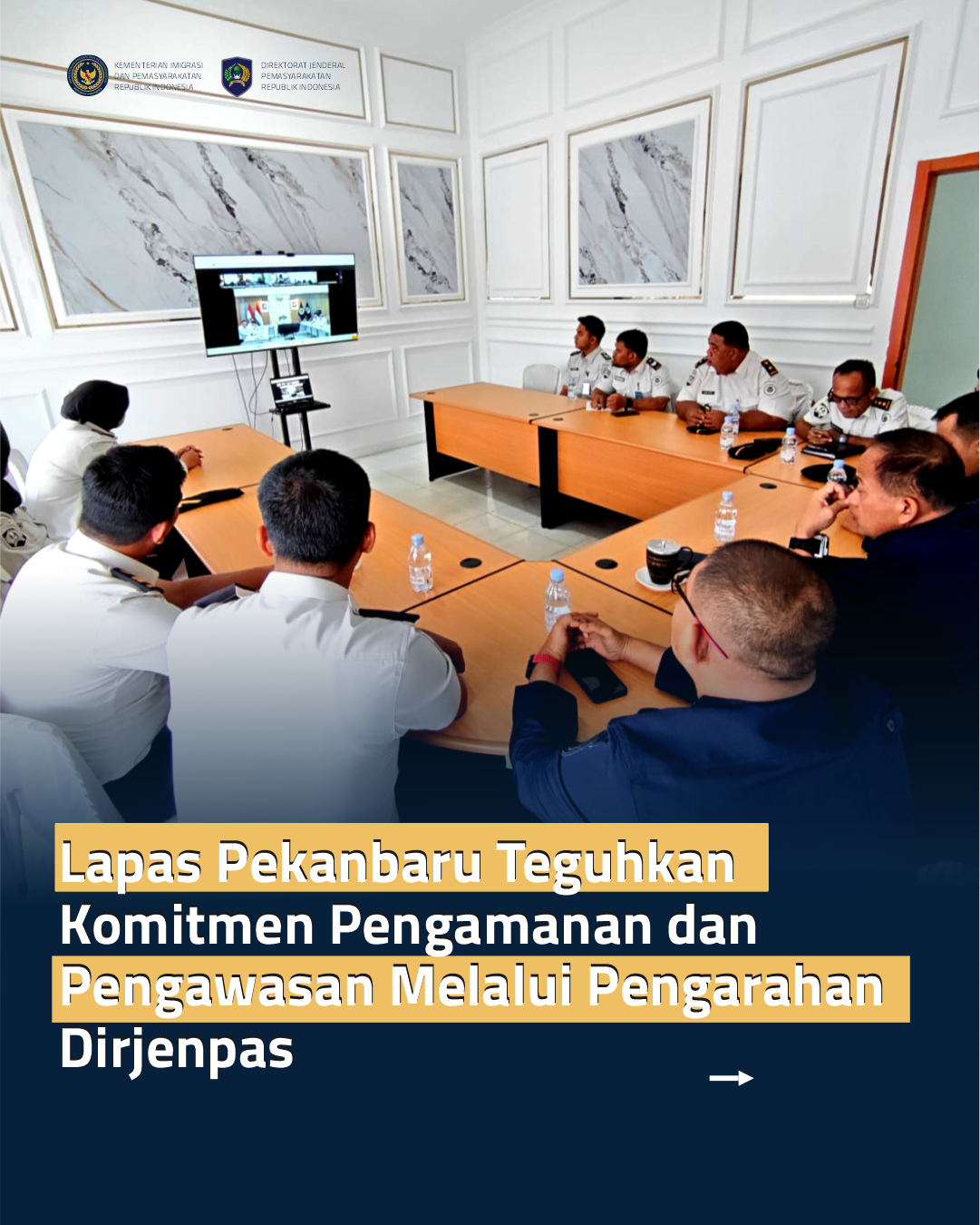 Lapas Pekanbaru Teguhkan Komitmen Pengamanan dan Pengawasan Melalui Pengarahan Dirjenpas