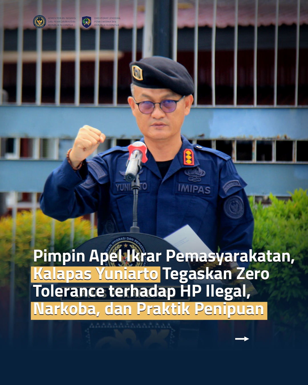 Pimpin Apel Ikrar Pemasyarakatan, Kalapas Yuniarto Tegaskan Zero Tolerance terhadap HP Ilegal, Narkoba, dan Praktik Penipuan