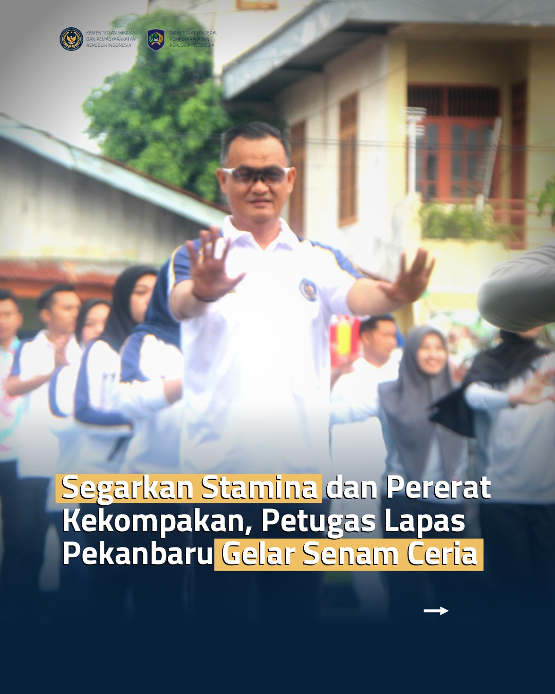 Segarkan Stamina dan Pererat Kekompakan, Petugas Lapas Pekanbaru Gelar Senam Ceria