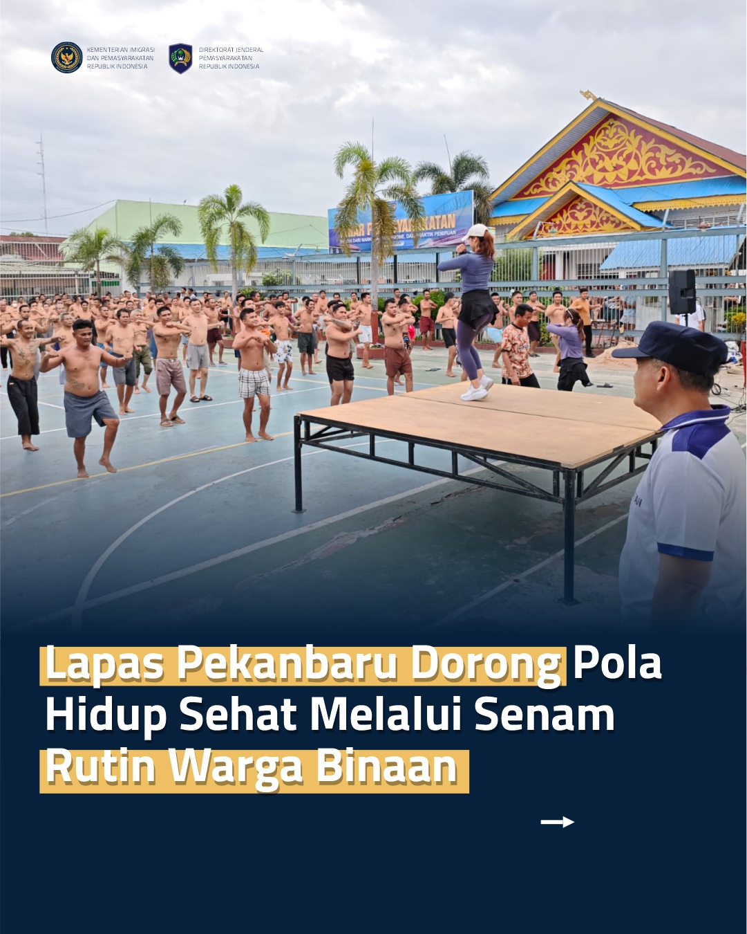 Lapas Pekanbaru Dorong Pola Hidup Sehat Melalui Senam Rutin Warga Binaan