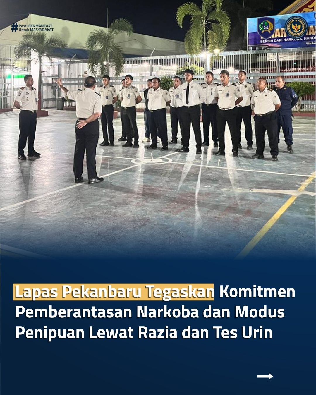 Lapas Pekanbaru Tegaskan Komitmen Pemberantasan Narkoba dan Modus Penipuan Lewat Razia dan Tes Urin
