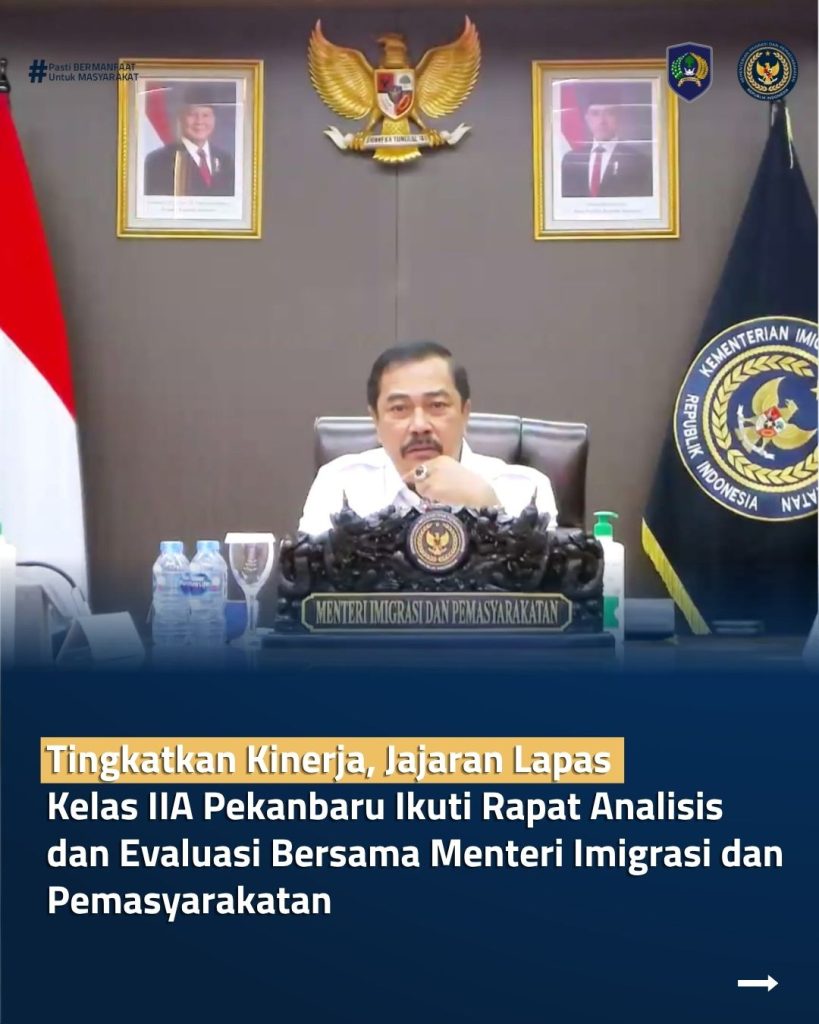 Tingkatkan Kinerja, Jajaran Lapas Kelas IIA Pekanbaru Ikuti Rapat Analisis dan Evaluasi Bersama Menteri Imigrasi dan Pemasyarakatan