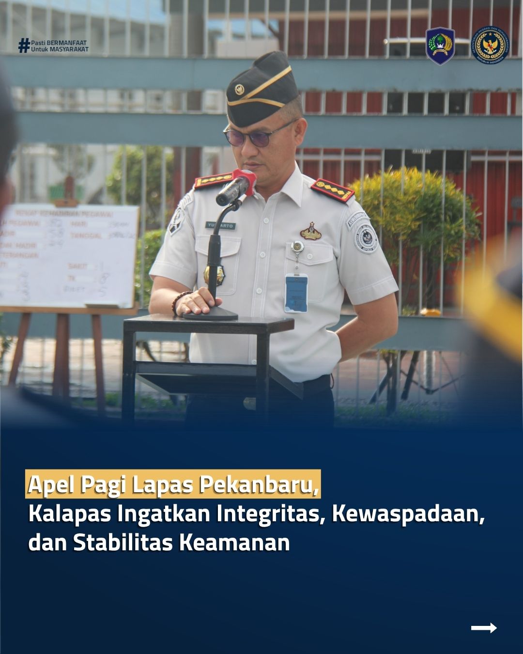 Apel Pagi Lapas Pekanbaru, Kalapas Ingatkan Integritas, Kewaspadaan, dan Stabilitas Keamanan